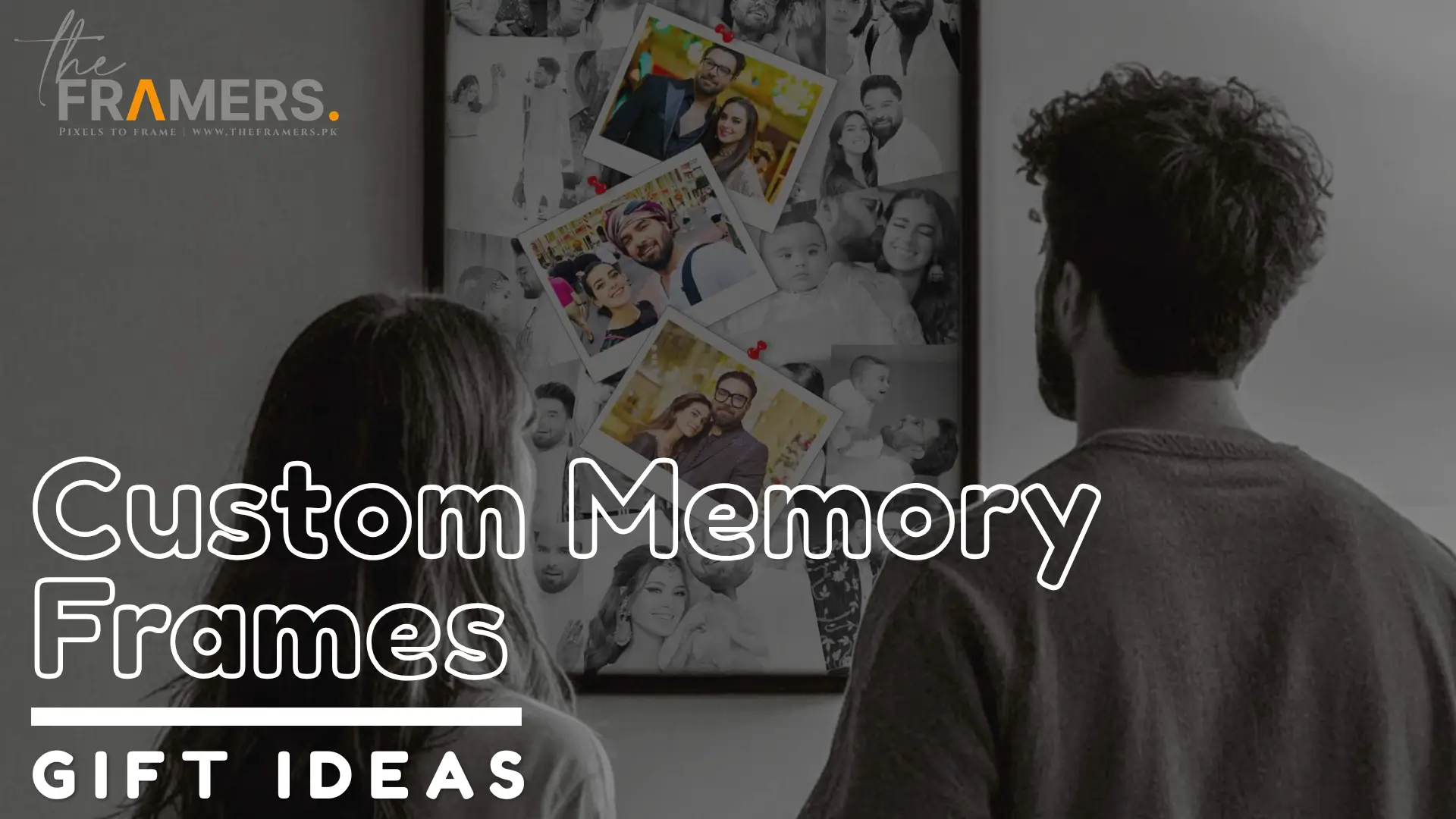 Custom Memory Frames in Pakistan: Gift Ideas